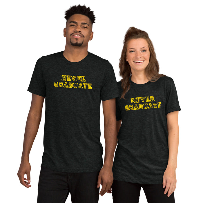 Official Never Graduate T-shirt - Yellow Lettering - Tri-blend