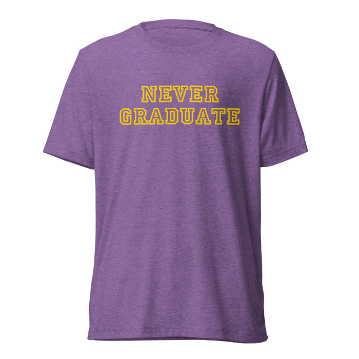 Official Never Graduate T-shirt - Yellow Lettering - Tri-blend