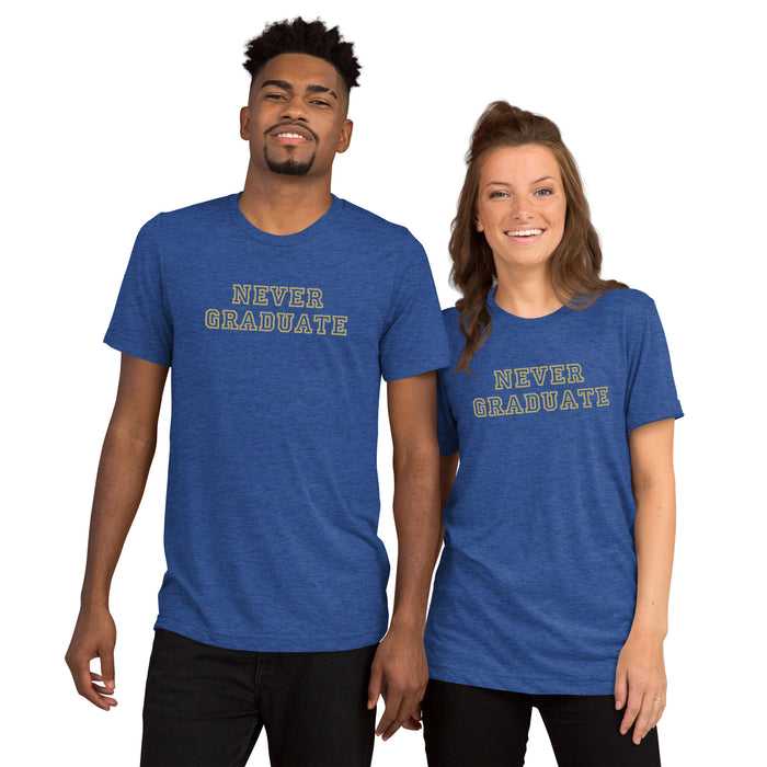 Official Never Graduate T-shirt - Old Gold Lettering - Tri-blend